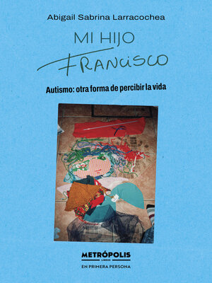 cover image of Mi hijo Francisco